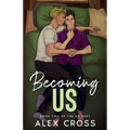 Becoming Us: Book Two