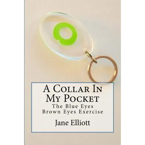 A Collar In My Pocket: Blue Eyes/Brown Eyes Exercise