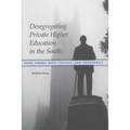 Desegregating Private Higher Education in the South: Duke, Emory, Rice, Tulane, and Vanderbilt