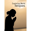 Exploring World Religions