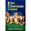 The One-Minute Businesswoman's Devotional
