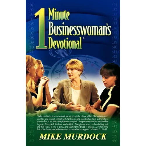 The One-Minute Businesswoman's Devotional