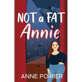 Not a Fat Annie