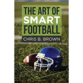 The Art of Smart Football