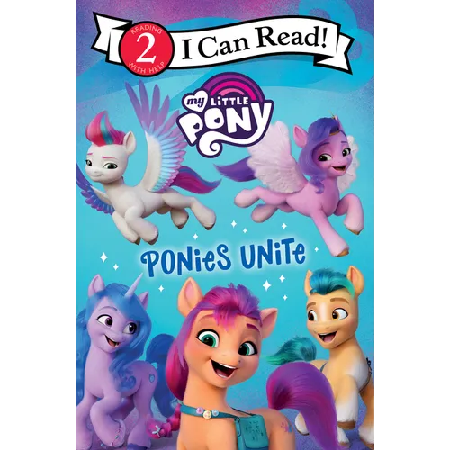 My Little Pony: Ponies Unite