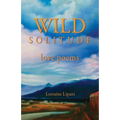 Wild Solitude: Love Poems