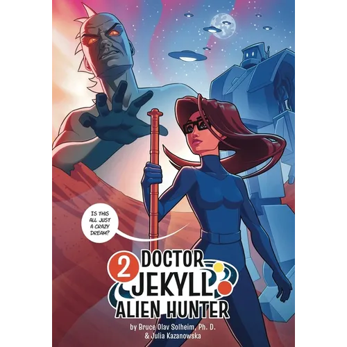 Dr. Jekyll Alien Hunter 2