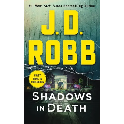 Shadows in Death: An Eve Dallas Novel