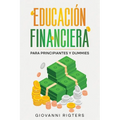 Educación Financiera para Principiantes y Dummies
