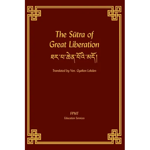 The Sutra of Great Liberation