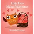 Little Hoo Makes Valentines