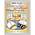 Biscuits, Spoonbread, & Sweet Potato Pie