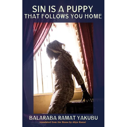 Sin Is a Puppy That Follows You Home