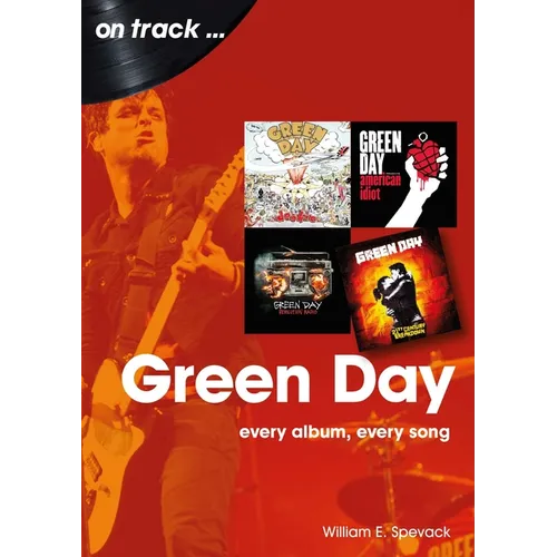 Green Day: Every Album, Every Song