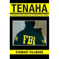 Tenaha: Corruption and Cover-up in Small Town Texas