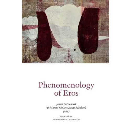 Phenomenology of Eros
