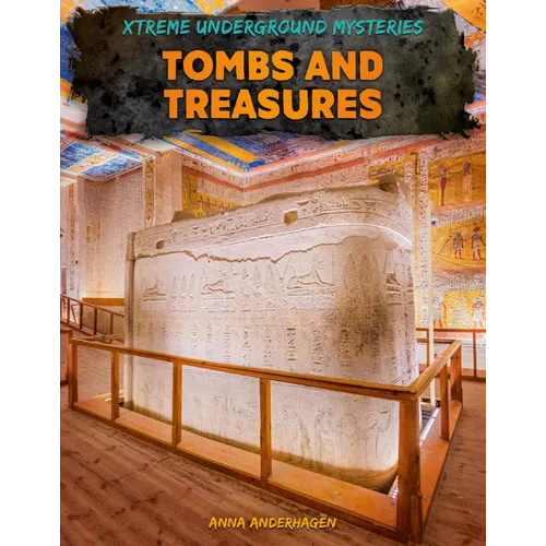 Tombs and Treasures