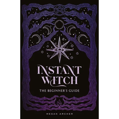 Instant Witch: The Beginner's Guide