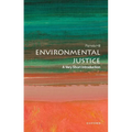 Environmental Justice: A Very Short Introduction