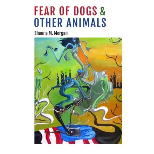 Fear of Dogs & Other Animals