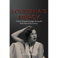 Louisiana's Mercy