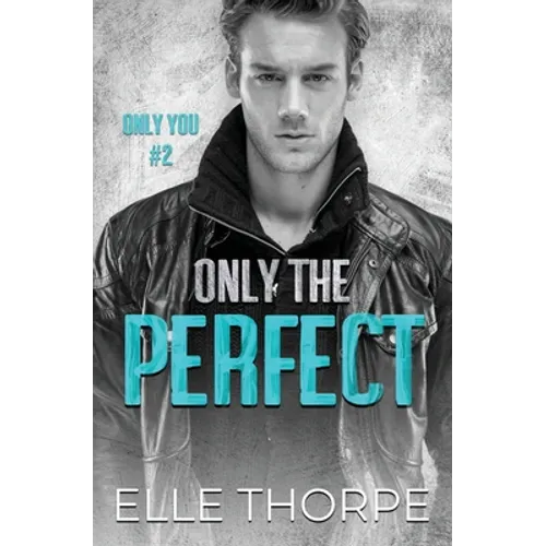 Only the Perfect