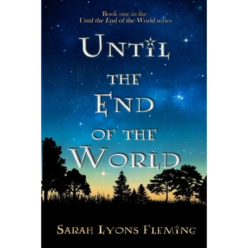 Until the End of the World