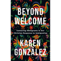 Beyond Welcome