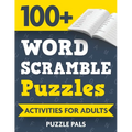 100+ Word Scramble Puzzles: Activities For Adults