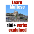 Learn Maltese: 100+ Maltese verbs explained and fully conjugated one by one
