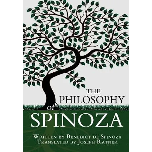 The Philosophy of Spinoza