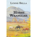 Horse Wrangler