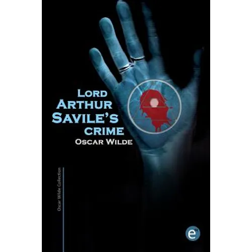 Lord Arthur Savile's crime