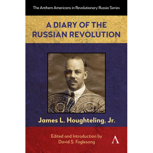 A Diary of the Russian Revolution