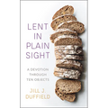 Lent in Plain Sight