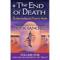 The End of Death: The Deeper Teachings of A Course in Miracles