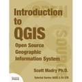 Introduction to QGIS: Open Source Geographic Information System