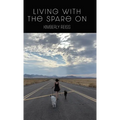 Living with the Spare On