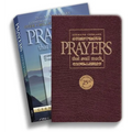 Prayers That Avail Much 25th Anniversary Commemorative Burgundy Leather: Three Bestselling Works in One Volume