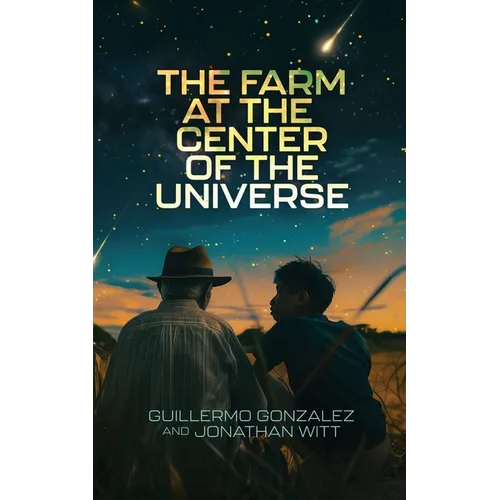 The Farm at the Center of the Universe