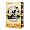 Alas de Sangre. Edición Especial Con Cantos Decorados / Fourth Wing. Special Edition with Sprayed Edges