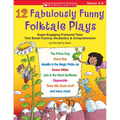 12 Fabulously Funny Folktale Plays: Boost Fluency, Vocabulary, and Comprehension!