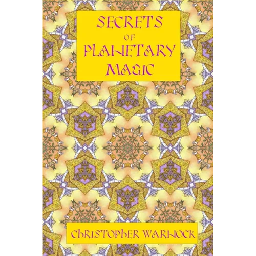 Secrets of Planetary Magic 3rd Edition