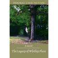 The Legacy of Whitley Place