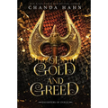 Of Gold and Greed