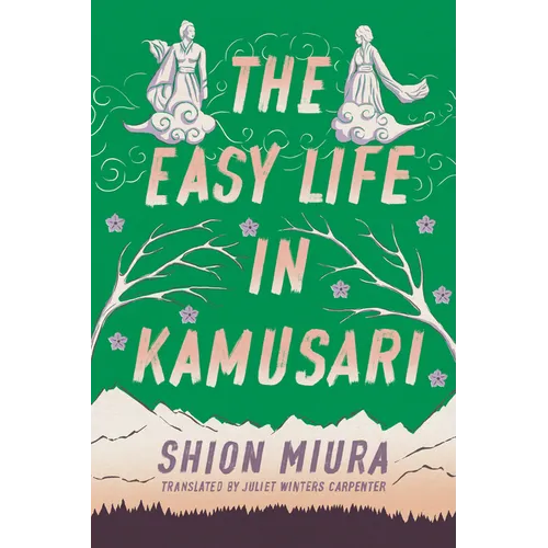 The Easy Life in Kamusari