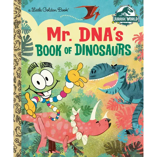 Mr. Dna's Book of Dinosaurs (Jurassic World)