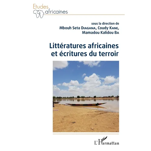 Littératures africaines et écritures du terroir