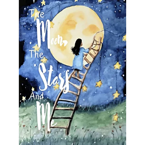 The Moon, The Stars and Me