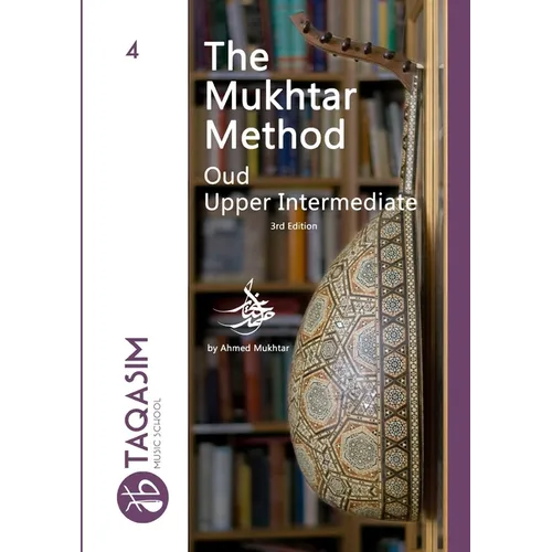 The Mukhtar Method - Oud Upper-Intermediate